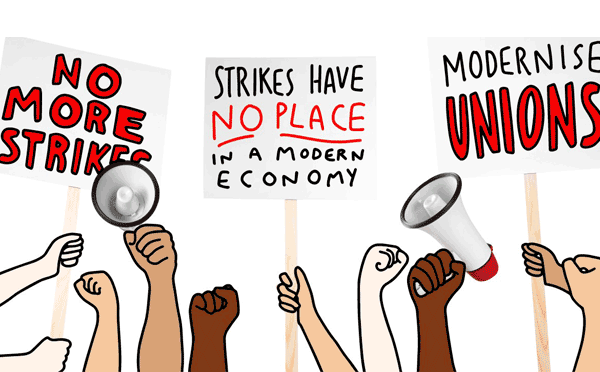 Strikes have no place in a modern economy